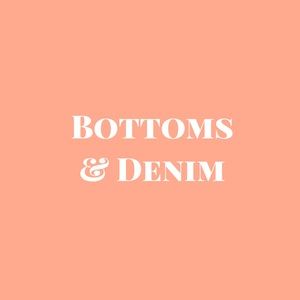 Bottoms & Denim